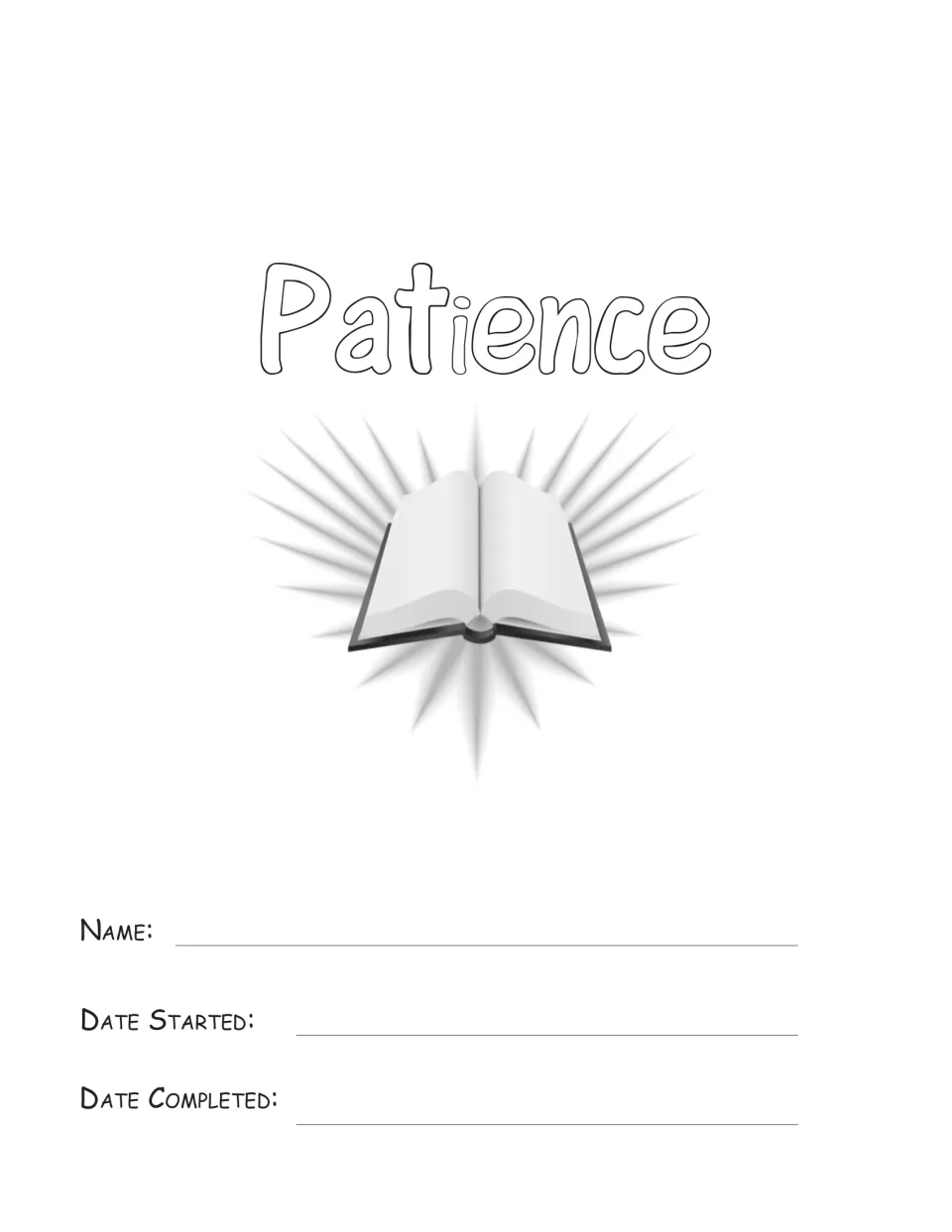 Student title page reading 'Patience' over an open book, to fill in name, date started and date completed