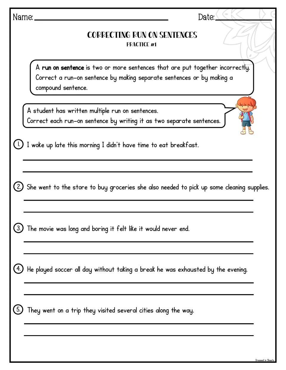 Run-on sentence practice 1: students rewrite five run-ons, such as waking up late and a soccer day, as two sentences each