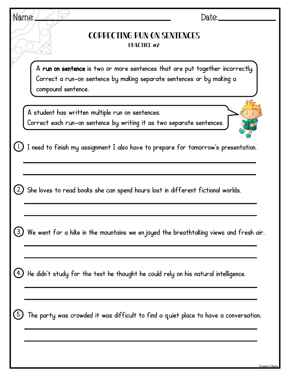 Run-on practice 2: students split five run-ons about an assignment, reading, a hike, a test and a party into two sentences