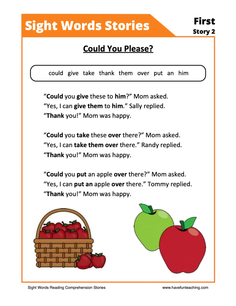 Could You Please? sight word story: students read Mom's requests to move apples, practising could, take, give and thank