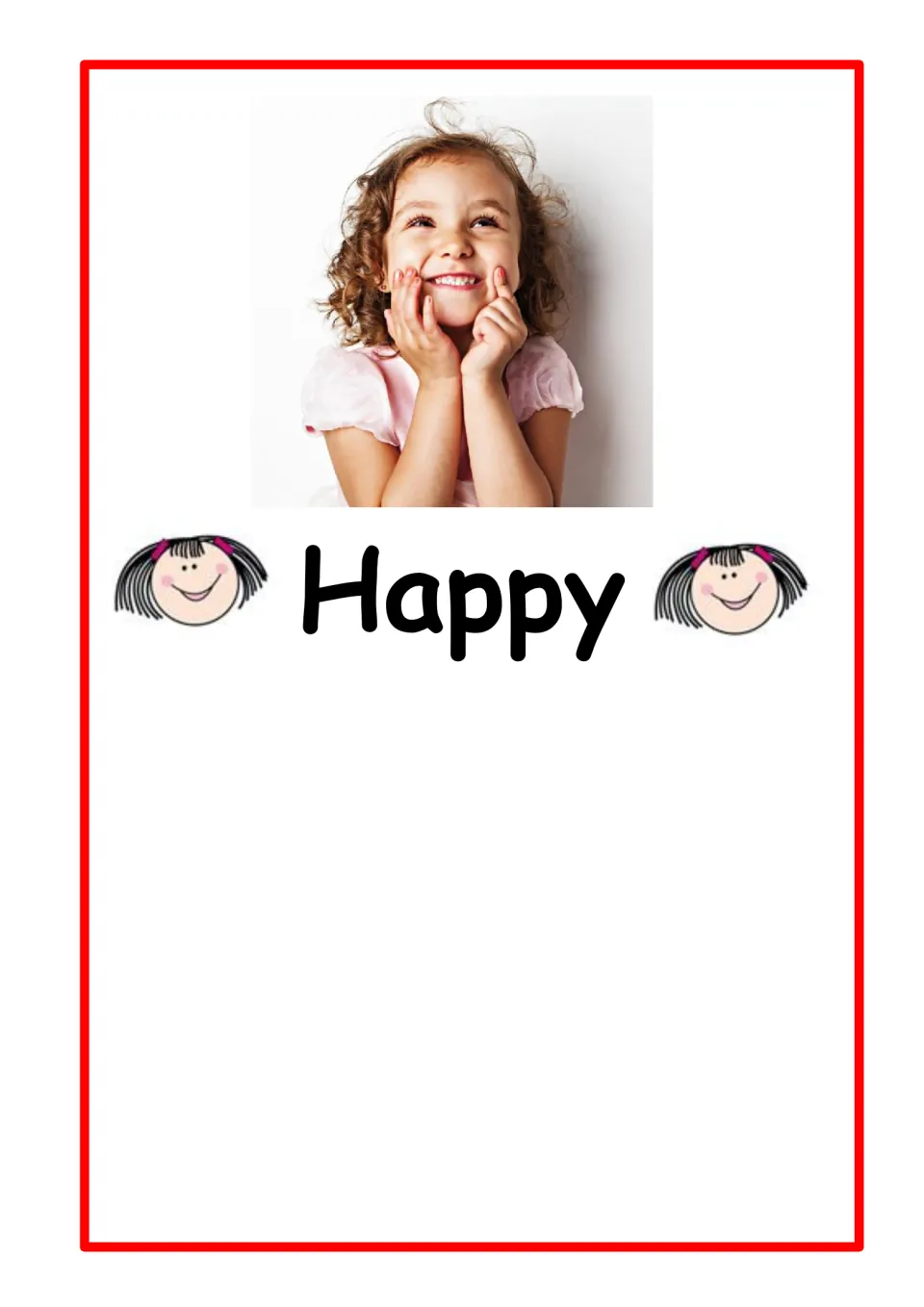 Feeling word Happy: photo of a smiling girl with hands on her cheeks and two cartoon smiley faces, for naming emotions
