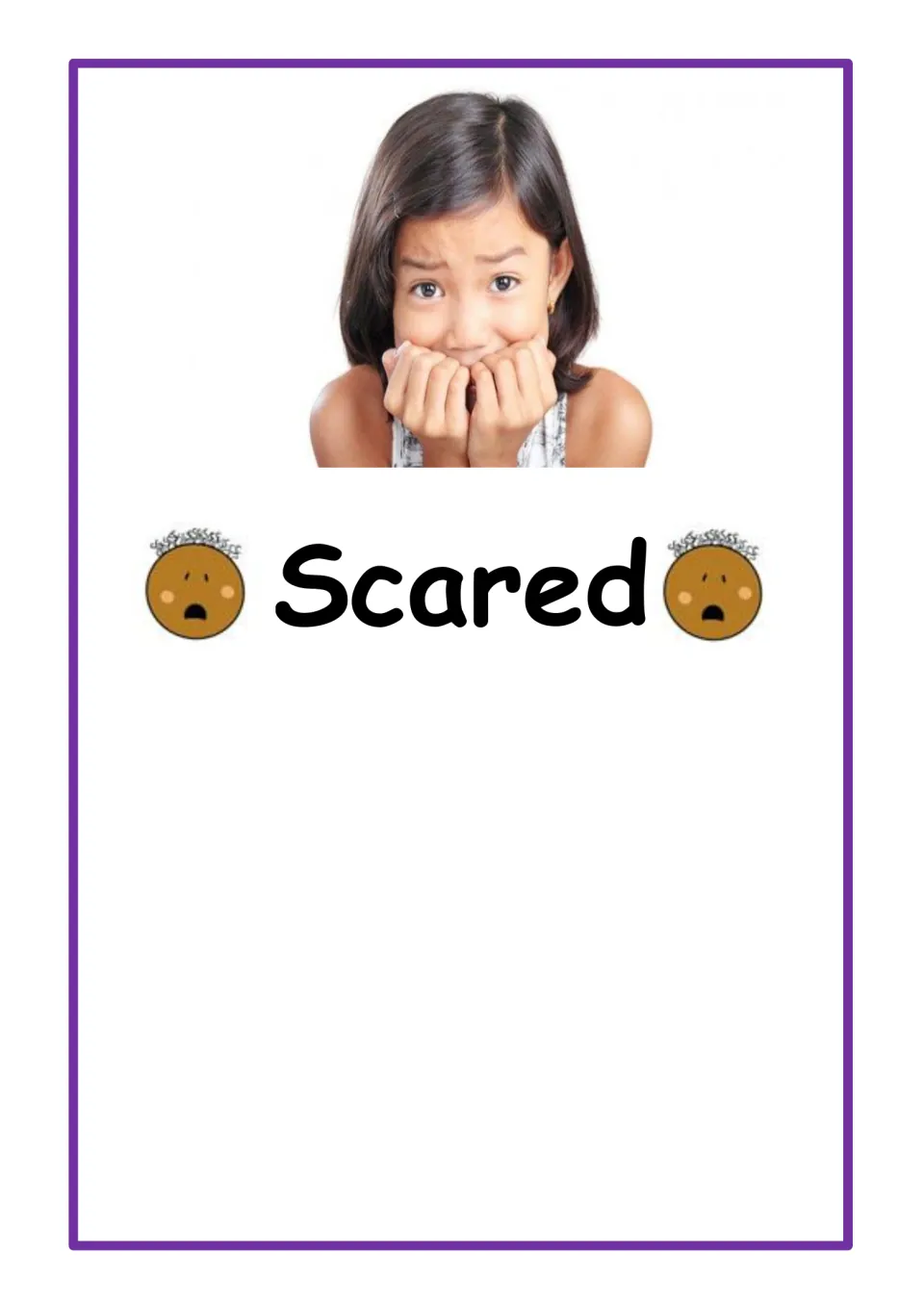 Feeling word Scared: photo of a worried girl with fists at her mouth, with two cartoon faces showing open-mouthed fear