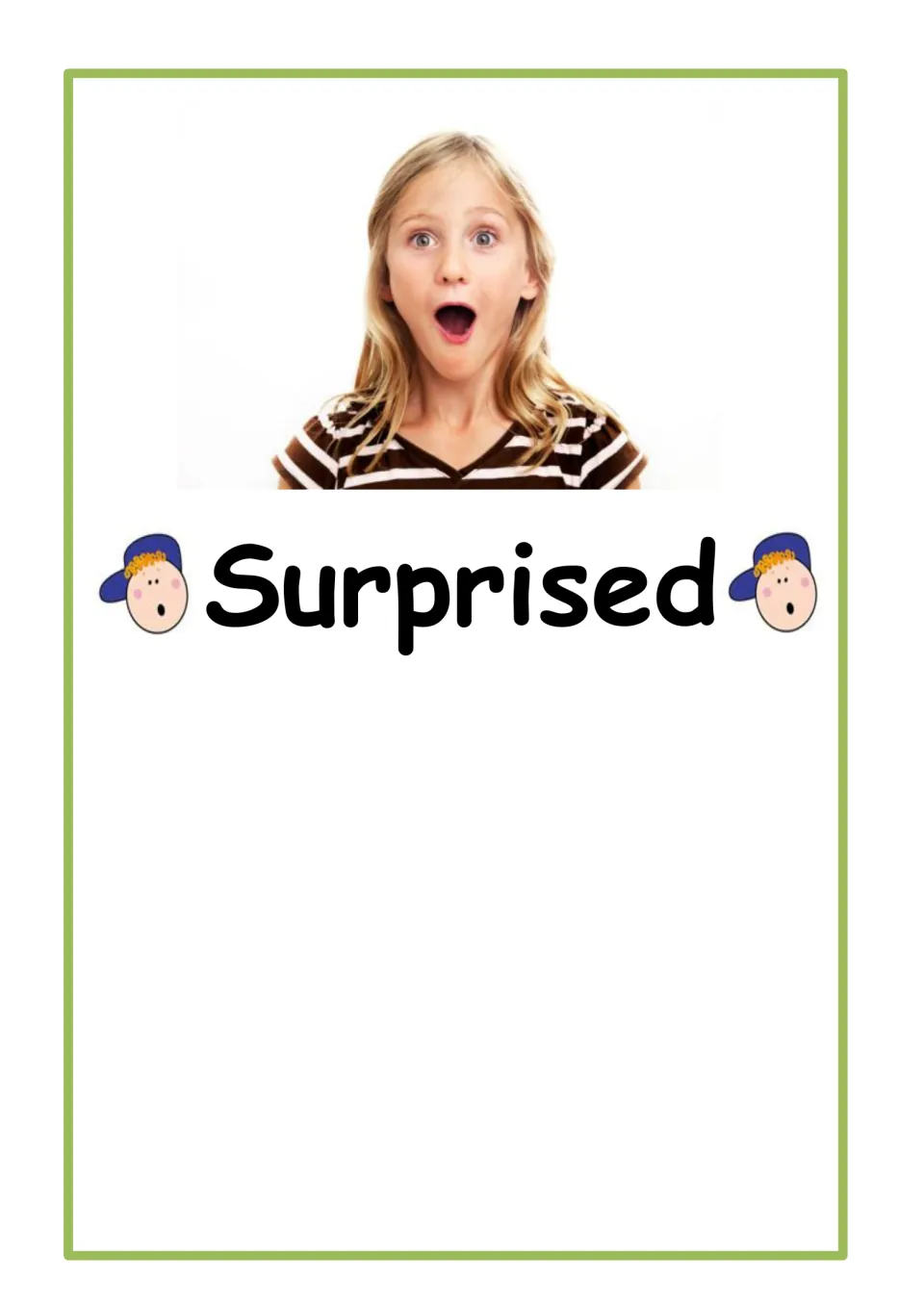 Feeling word Surprised: photo of a wide-eyed girl with her mouth open in shock, plus cartoon boys in caps with round mouths