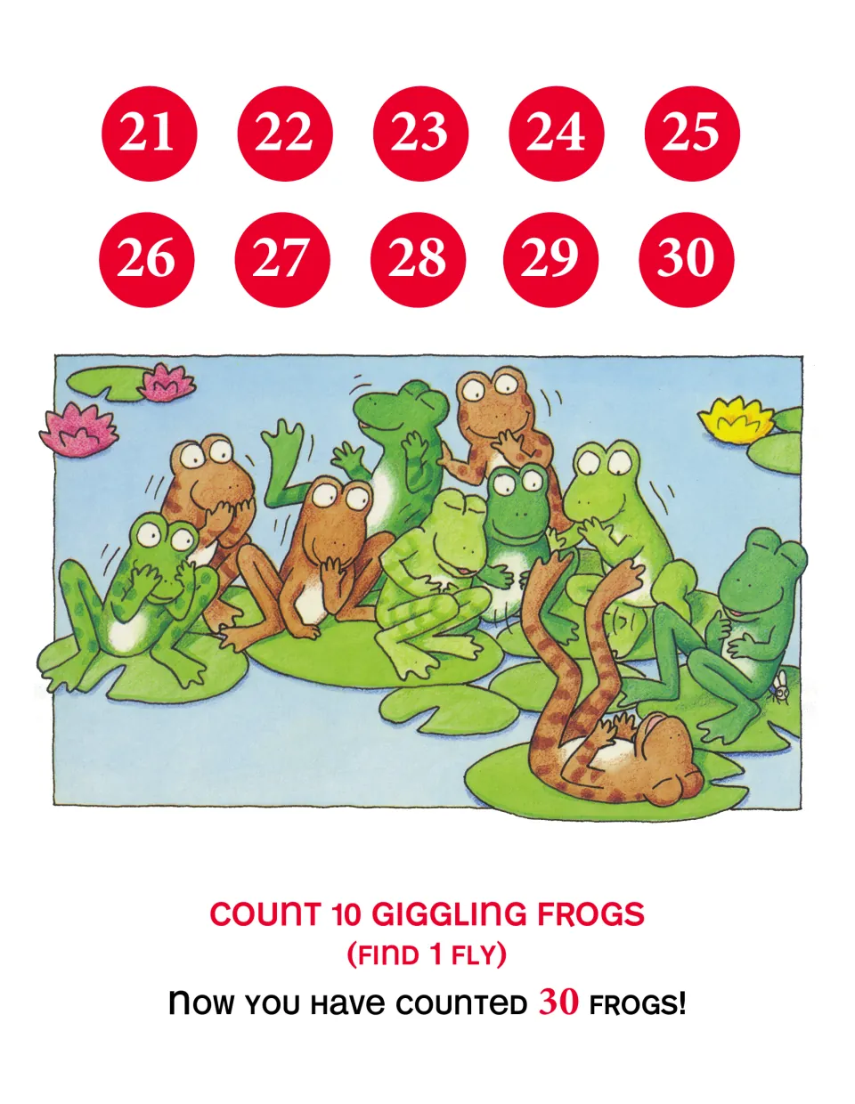 Numbers 21–30 page: 'Count 10 giggling frogs (Find 1 fly)' with frogs laughing together; total now 30 frogs