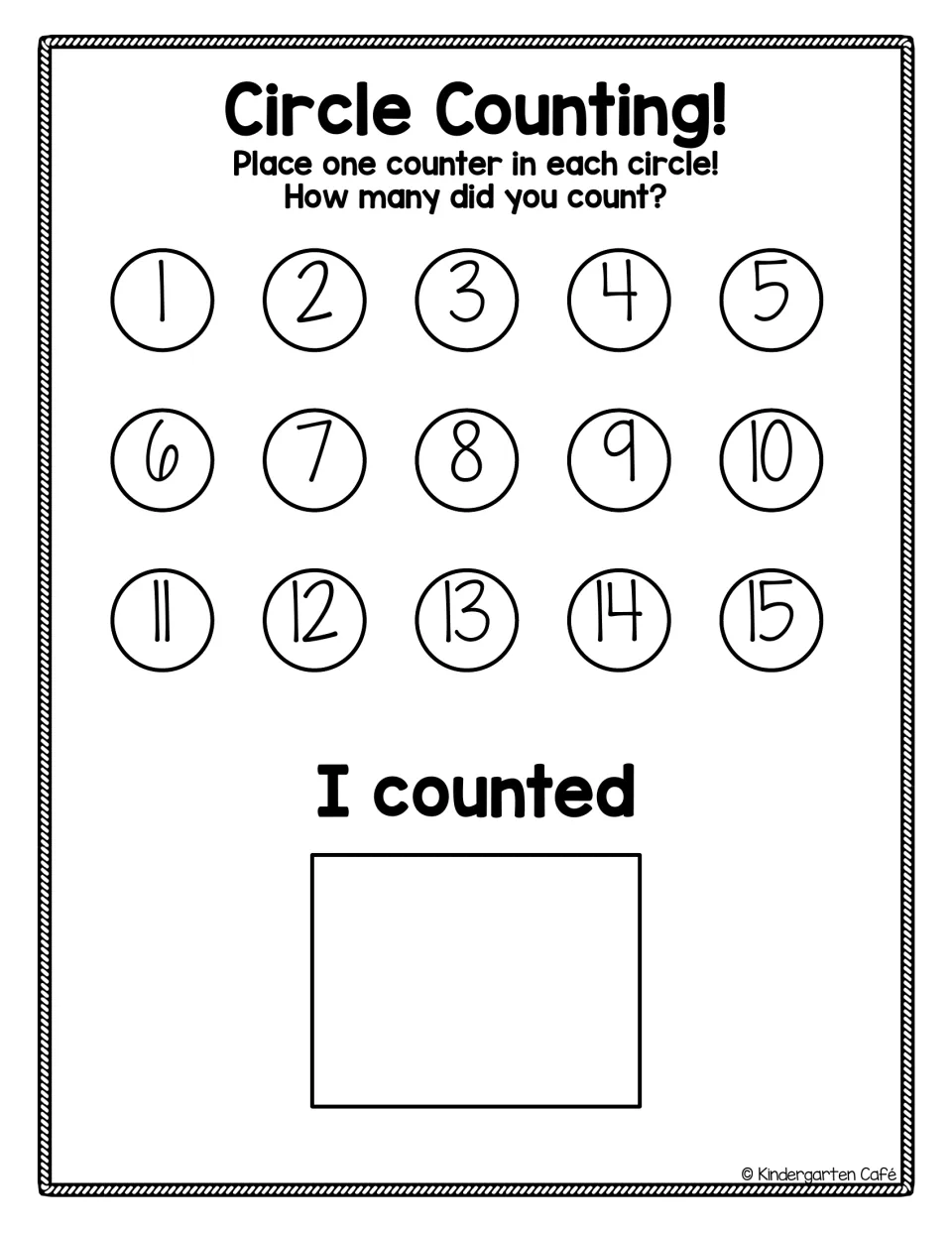 Circle Counting 1 to 15: students place one counter in each numbered circle, then write the total under I counted