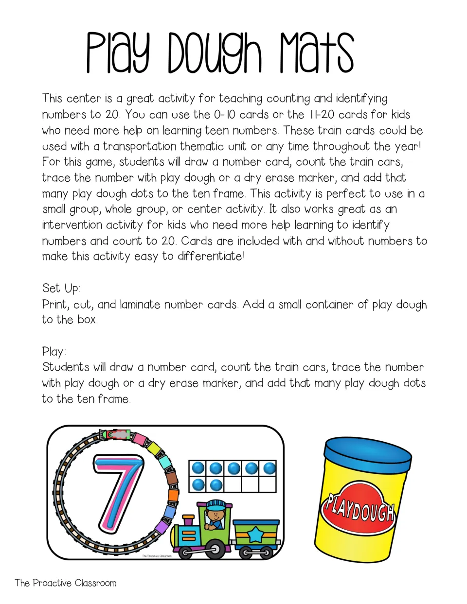 Teacher directions: draw a number card, count train cars, trace the number in play dough and add dots to the ten frame