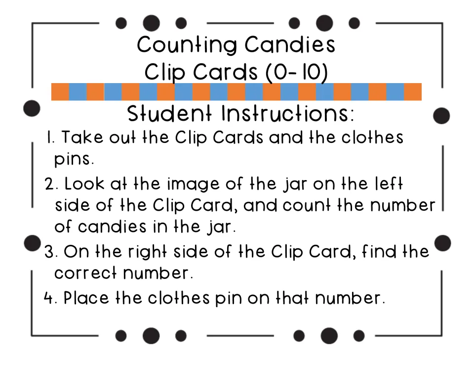 Student instructions in 4 steps: count the candies in the jar, find that number, and place the clothespin on it