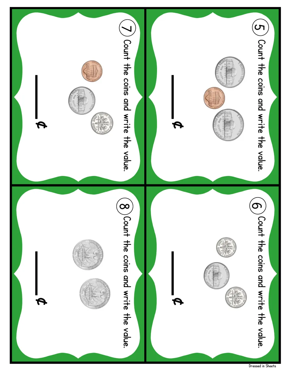 Coin cards 5 to 8: students find totals of mixed nickels, pennies and dimes, then of two quarters, in cents