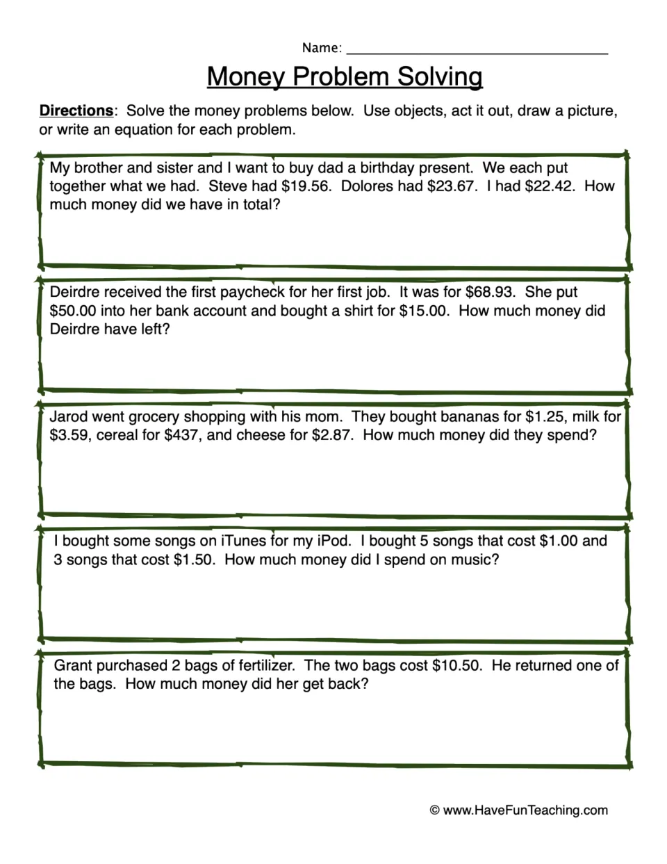 Money Problem Solving: students solve 5 dollar-and-cent word problems by adding, subtracting or multiplying prices