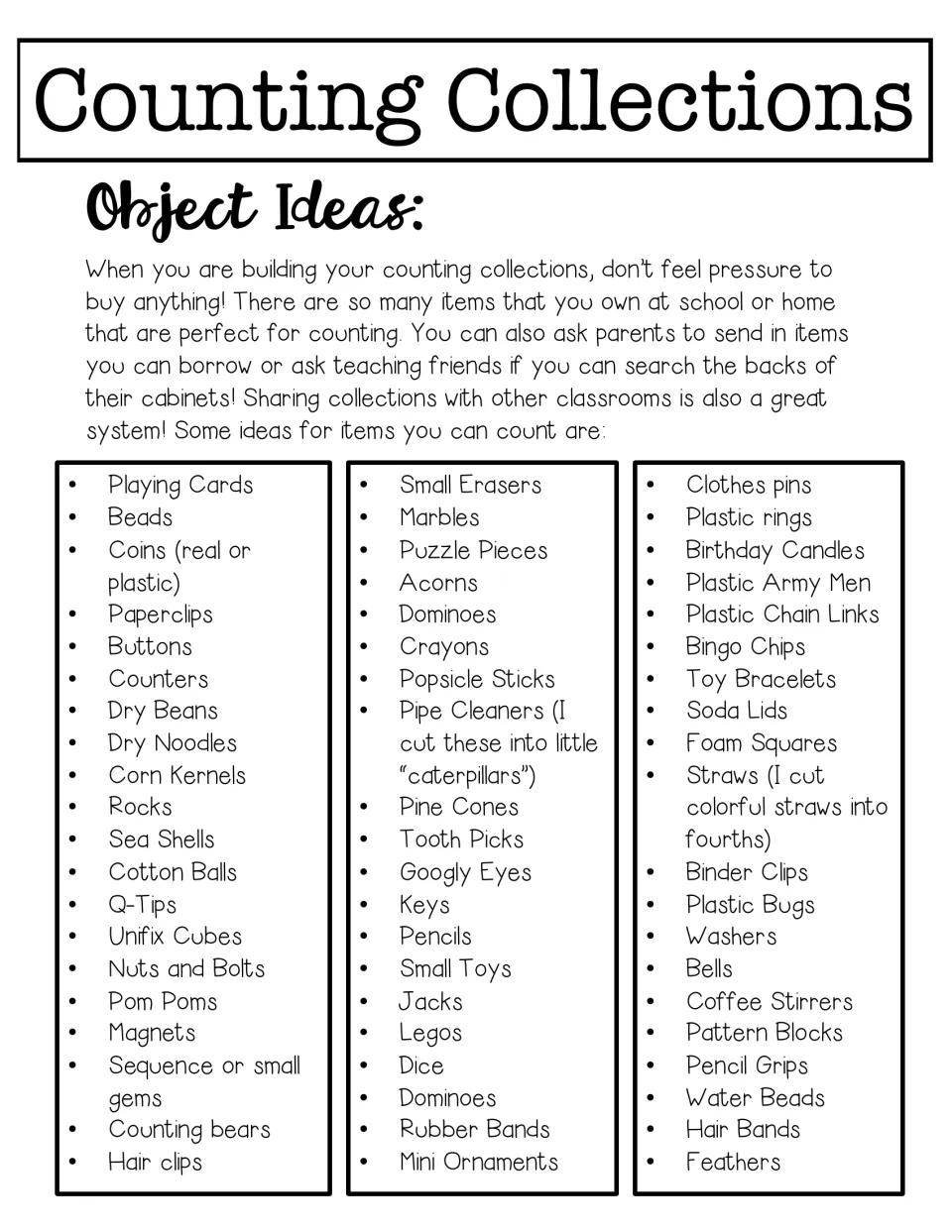 Object Ideas: list of nearly 60 everyday items to count, such as buttons, acorns, dice, Legos, beads and pom poms