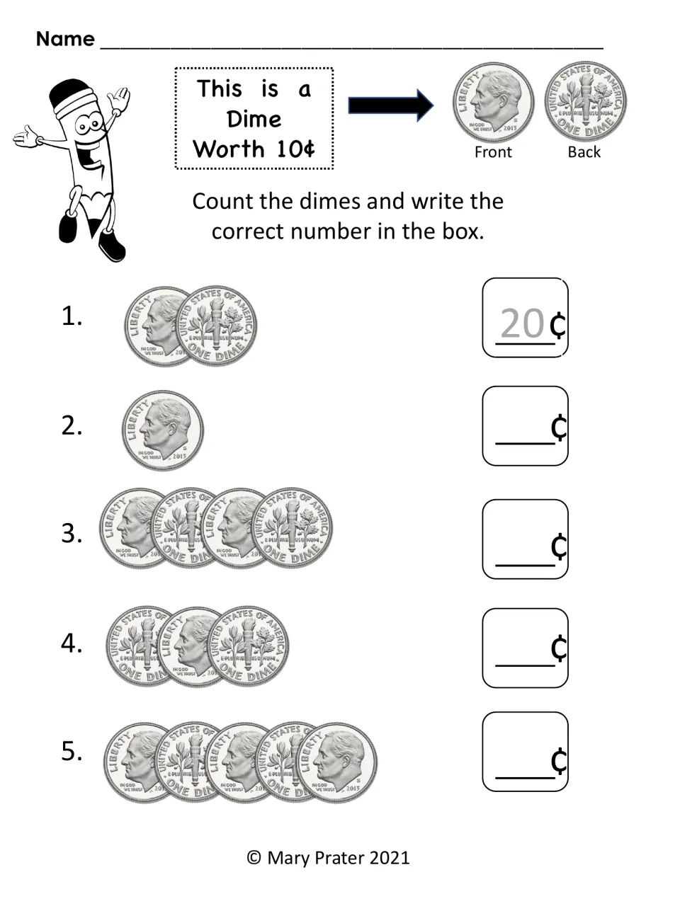 Dime counting worksheet asks students to write five coin totals from 10¢ to 50¢, with 20¢ shown as an example