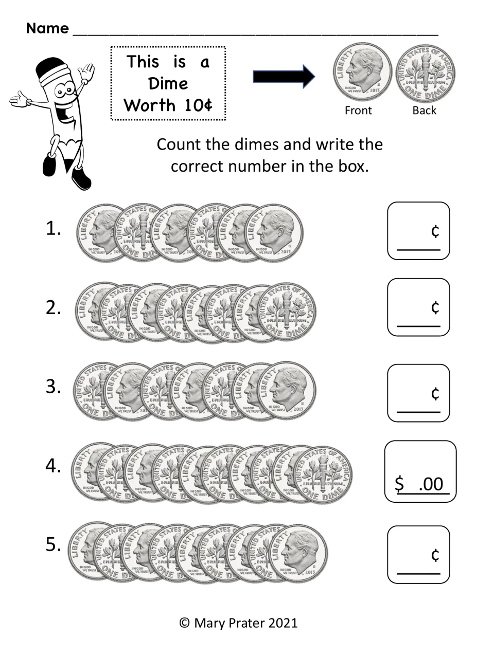 Dime counting worksheet has five larger coin groups to total, including ten dimes to record as one dollar