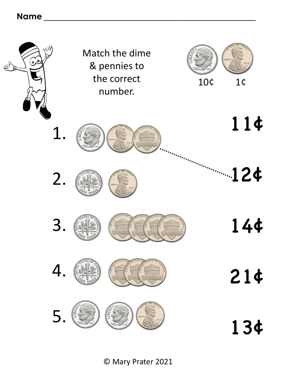 Dime and penny matching worksheet has five groups and choices of 11¢, 12¢, 14¢, 21¢, and 13¢