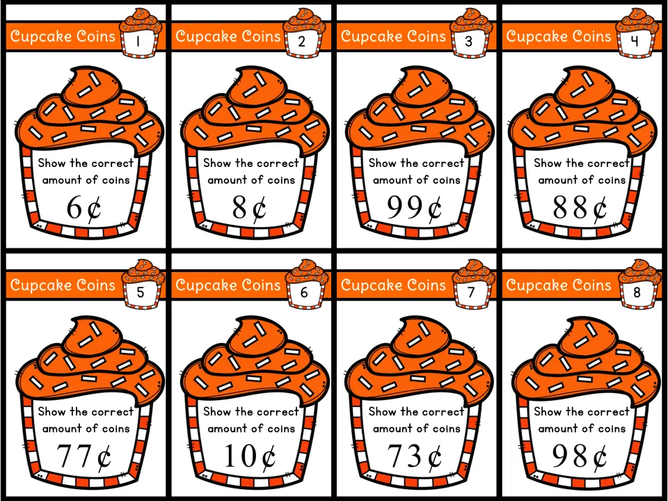Task cards 1–8 asking students to show the correct amount of coins: 6¢, 8¢, 99¢, 88¢, 77¢, 10¢, 73¢ and 98¢