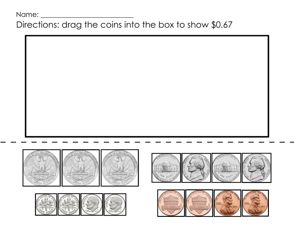 Making an amount: students choose from quarters, dimes, nickels and pennies and drag coins in to show exactly $0.67