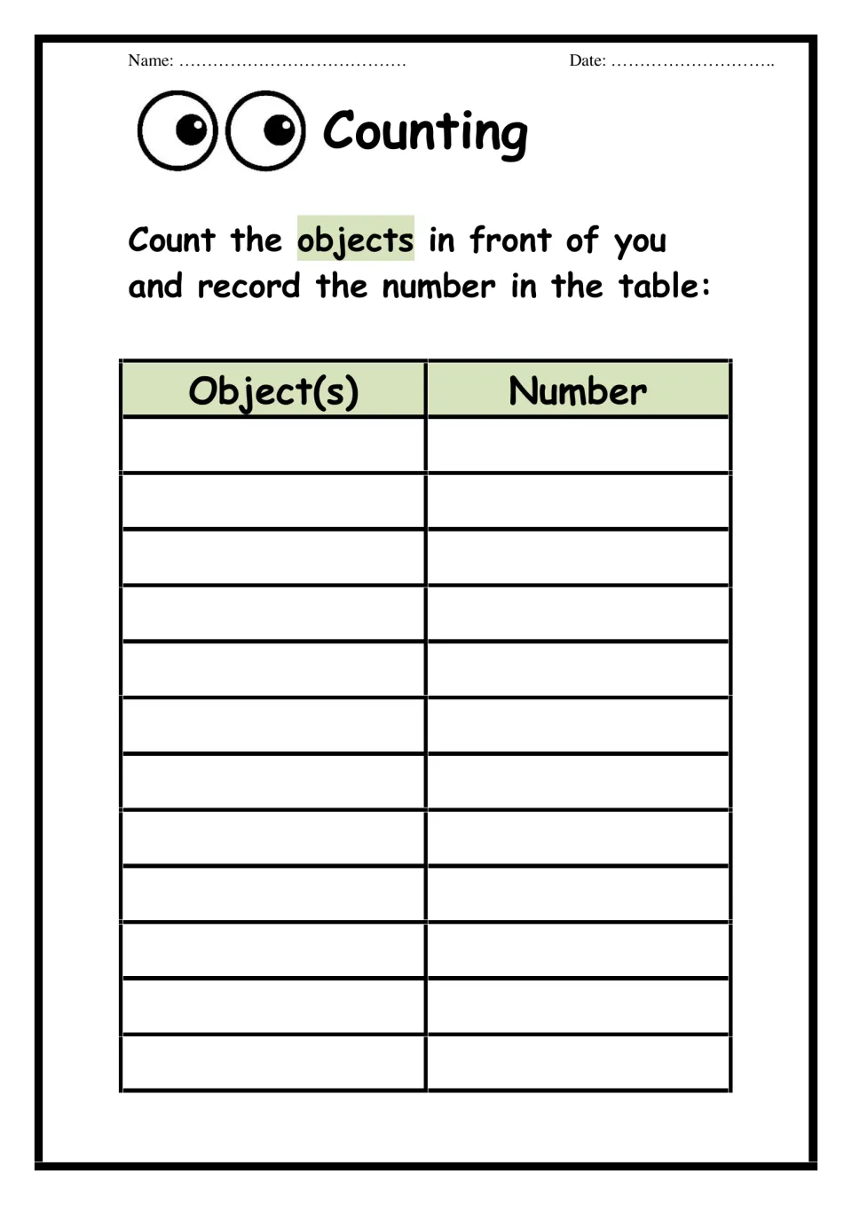 Counting: students count the real objects placed in front of them and record each object's name and how many there are