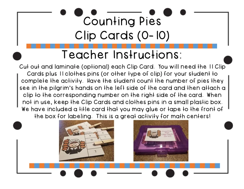 Teacher instructions: cut out the 11 clip cards, count the pies and clip a clothespin on the number; store in a box