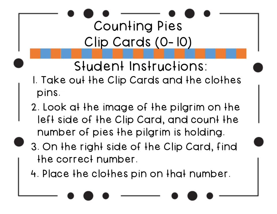 Four student steps: take out the cards and clothespins, count the pilgrim's pies, find the number and clip it