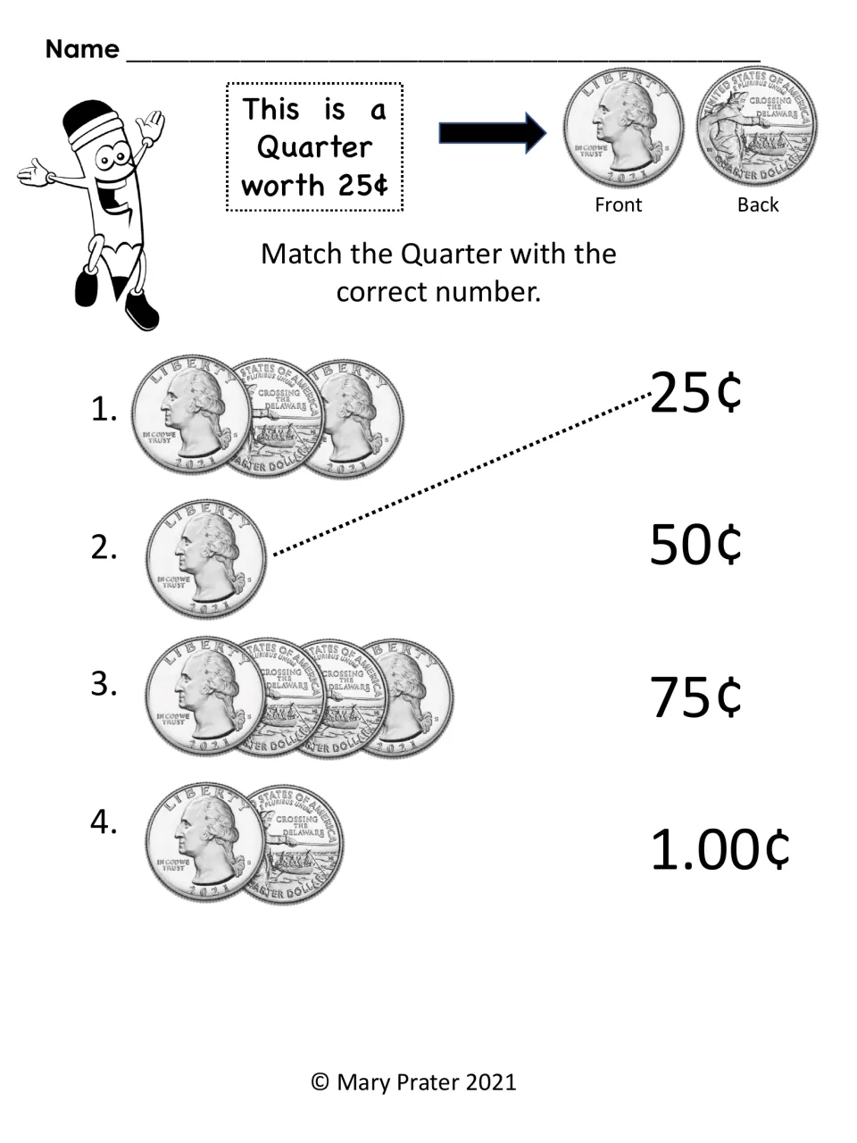 Quarter values: students match groups of one to four quarters to 25¢, 50¢, 75¢ or 1.00¢ by drawing a line