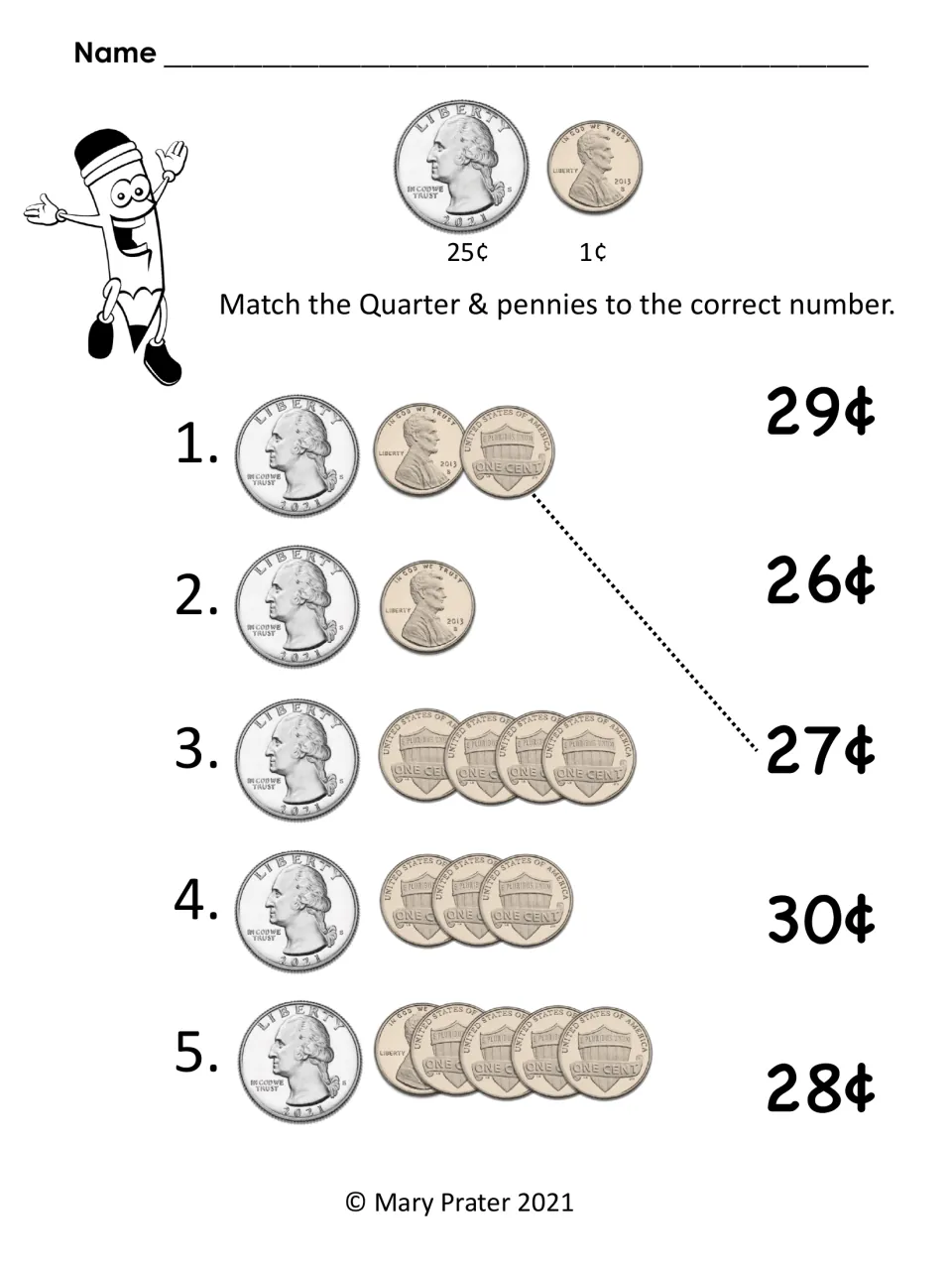 Quarter and pennies: students count one quarter plus one to five pennies and match each set to 26¢ through 30¢