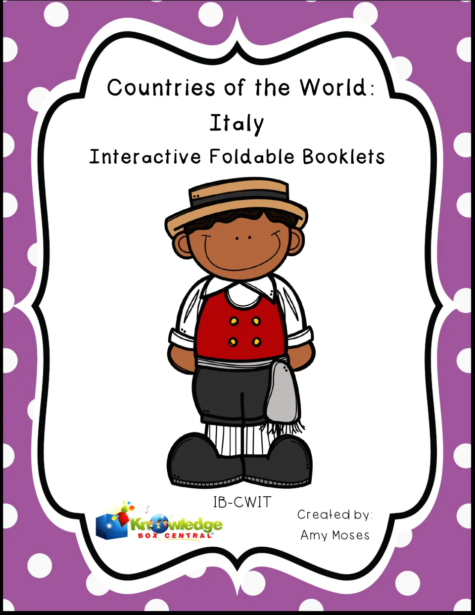 Cover of Countries of the World: Italy Interactive Foldable Booklets, created by Amy Moses
