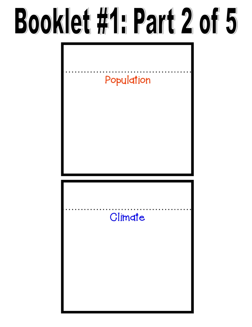 Booklet #1 part 2: Geography of Jamaica pages headed Population and Climate for students to fill in