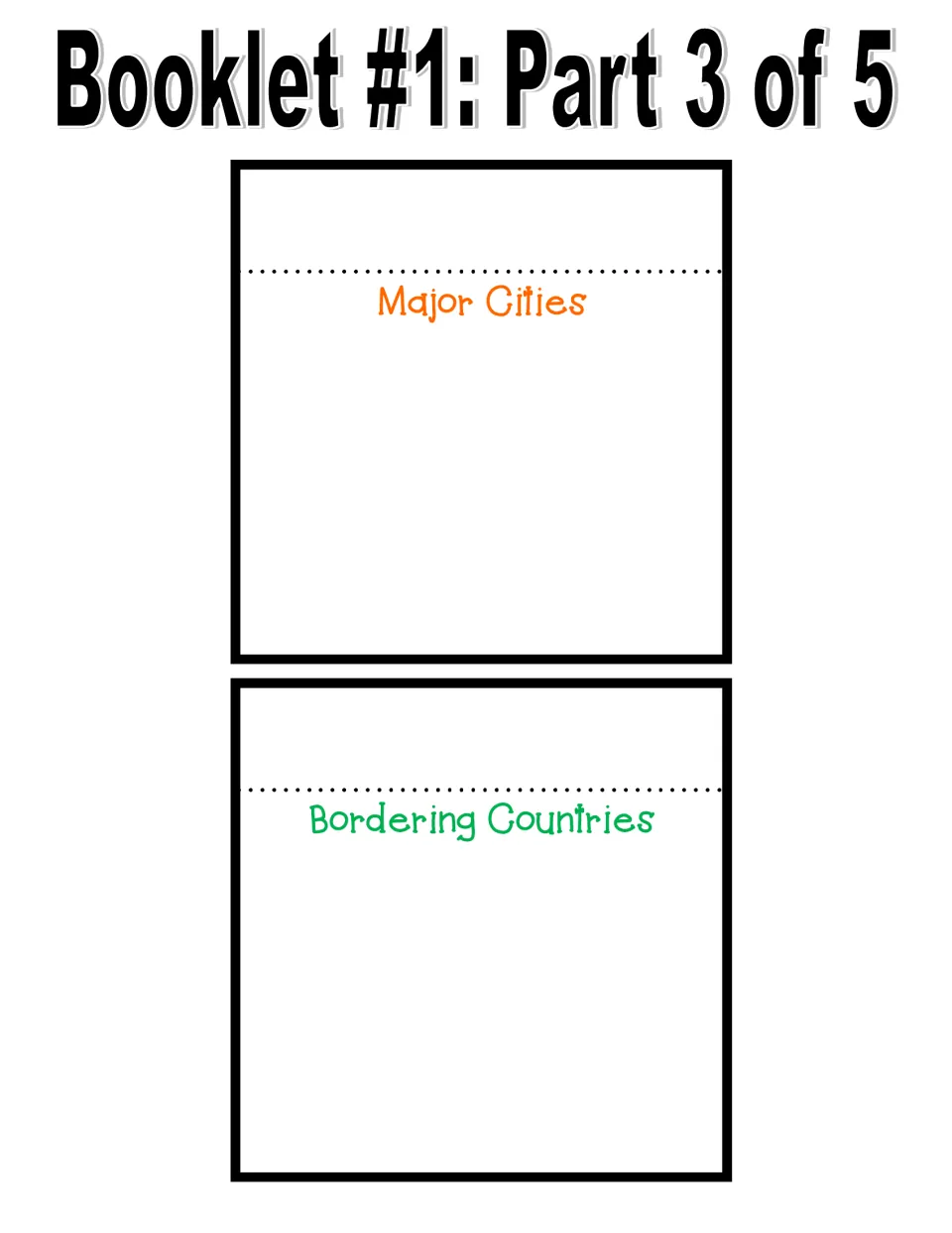 Booklet #1 part 3: Geography of Jamaica pages headed Major Cities and Bordering Countries for students to fill in