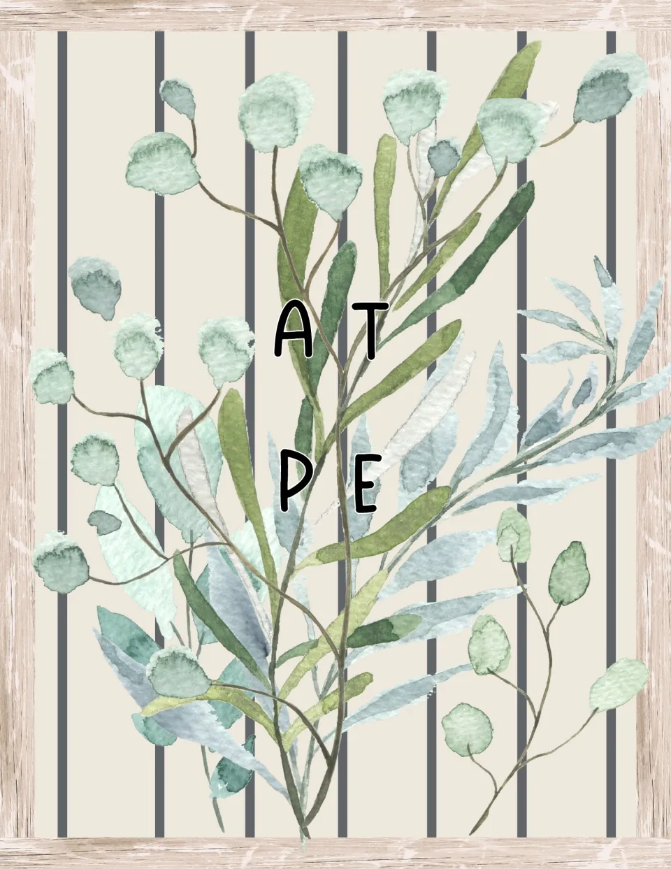 At PE door sign: the letters At and PE in black over watercolor eucalyptus sprigs on beige with thin gray stripes
