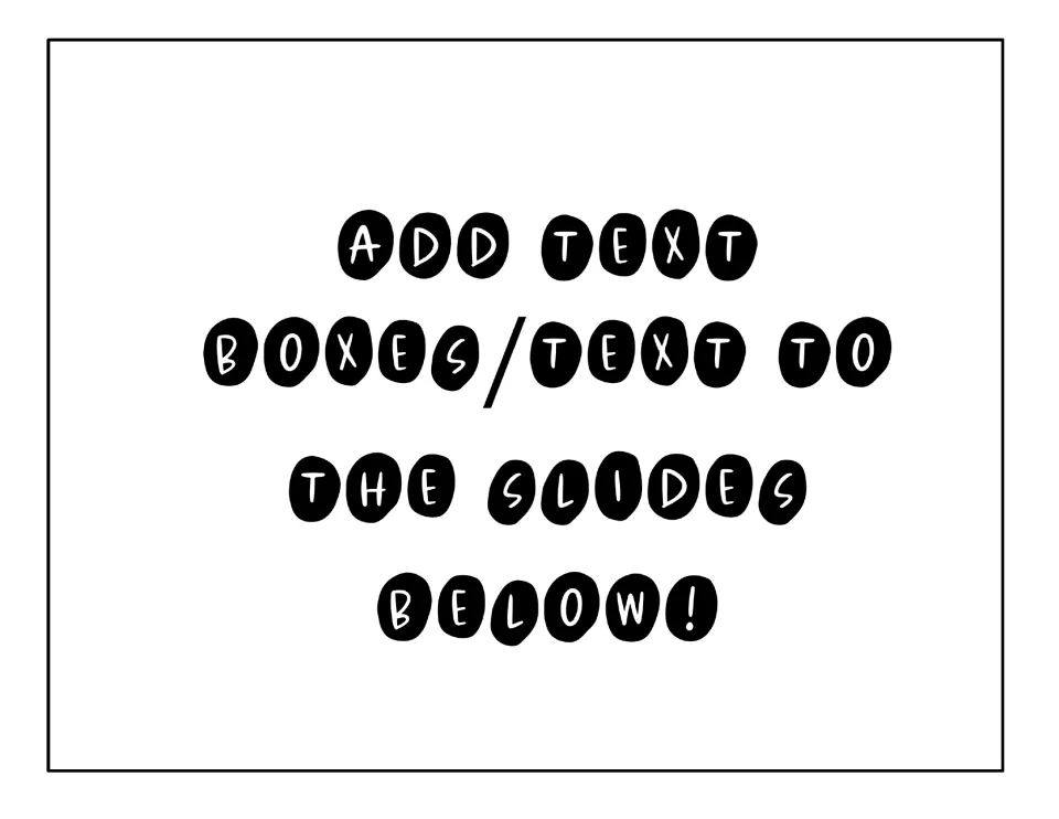 Editing directions for the name cards: add text to the slides below before typing in each student's name