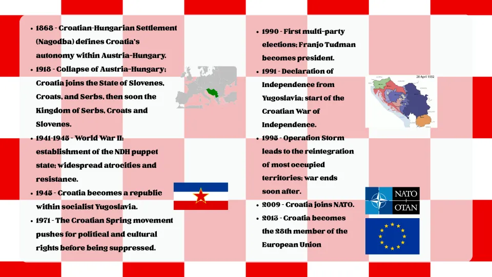 Croatian history, 1868 to 2013: Nagodba, Yugoslavia, 1991 independence, Operation Storm, joining NATO and the EU