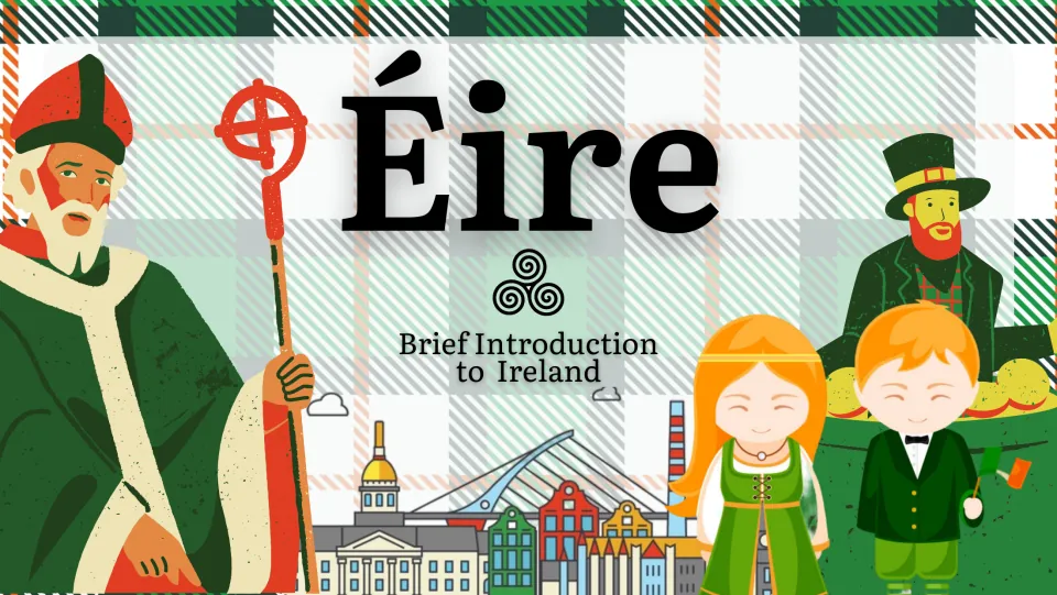 Éire title slide for a brief introduction to Ireland, with a bishop figure, children in Irish dress and a city skyline