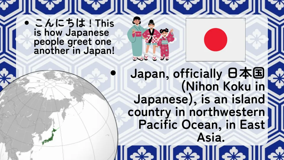 Where is Japan: slide explains the こんにちは greeting and Nihon Koku as an island country in East Asia, with a flag and globe