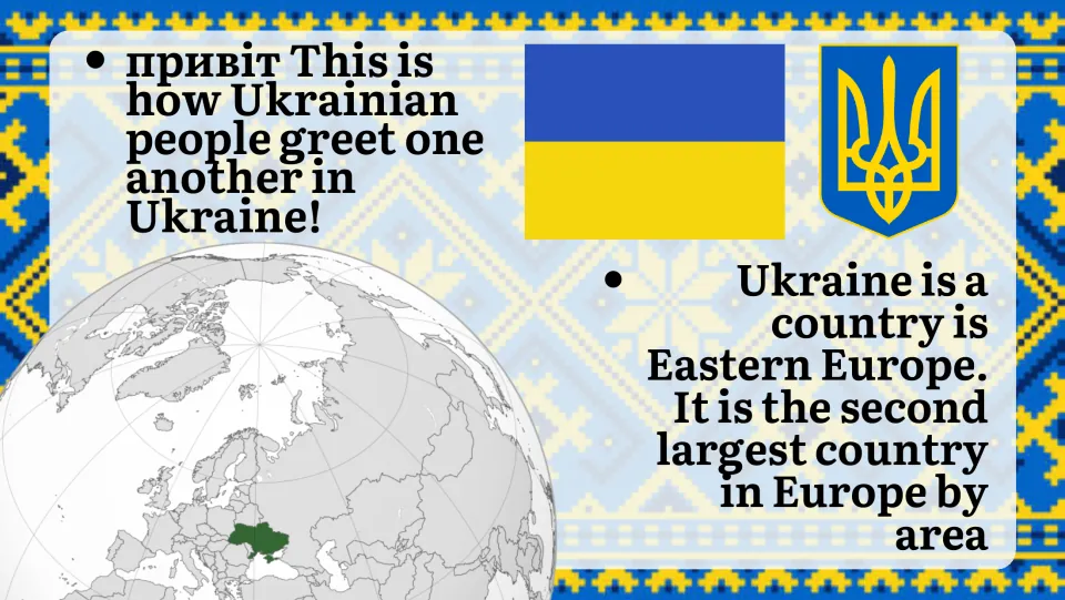 Ukraine in Eastern Europe, second largest by area, shown on a globe beside its blue and yellow flag and trident coat of arms