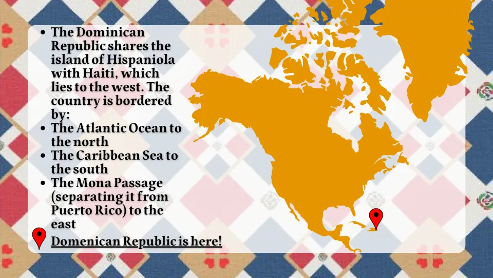Location slide identifying Haiti, the Atlantic Ocean, Caribbean Sea, and Mona Passage as neighbors
