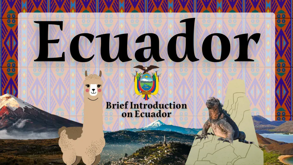 Country study presentation cover labeled 'Ecuador' and 'Brief Introduction on Ecuador,' with landscape photos