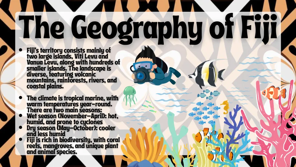 Geography slide describing Viti Levu and Vanua Levu, landforms, tropical climate, seasons, and biodiversity