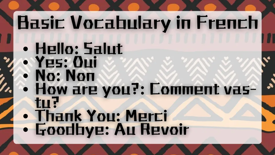 Basic Vocabulary in French: hello, yes, no, how are you, thank you and goodbye, each with its French phrase such as Merci