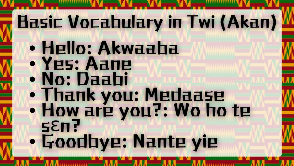 Basic Twi (Akan) vocabulary: students learn words for hello, yes, no, thank you (Medaase), how are you and goodbye