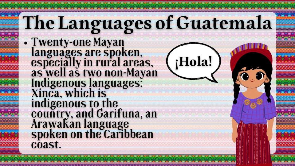 Languages slide describing 21 Mayan languages, Xinca, and Garifuna, which is spoken on the Caribbean coast