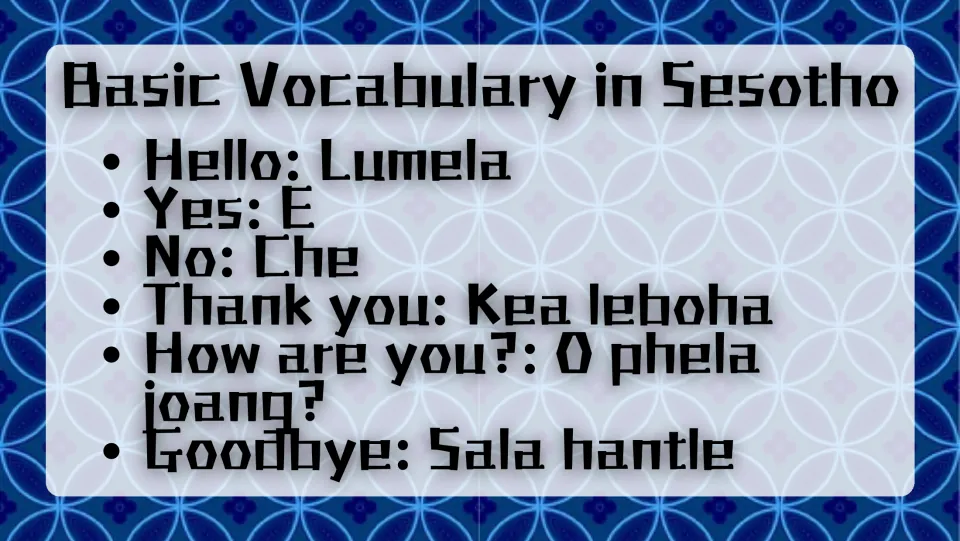 Sesotho vocabulary slide translating hello, yes, no, thank you, how are you, and goodbye into Sesotho