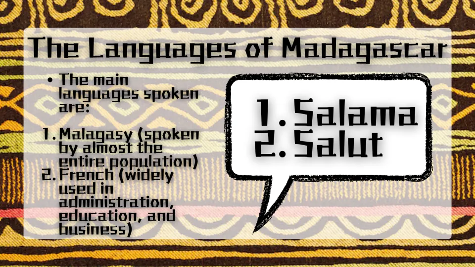Language overview slide identifying Malagasy and French and explaining where each is spoken or used in Madagascar