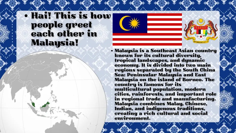Malaysia overview slide with its flag, globe location, two main regions, and multicultural population