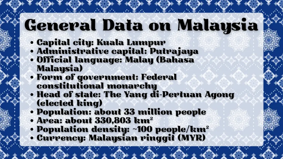 Malaysia general facts slide covering capitals, official language, government, population, area, and currency