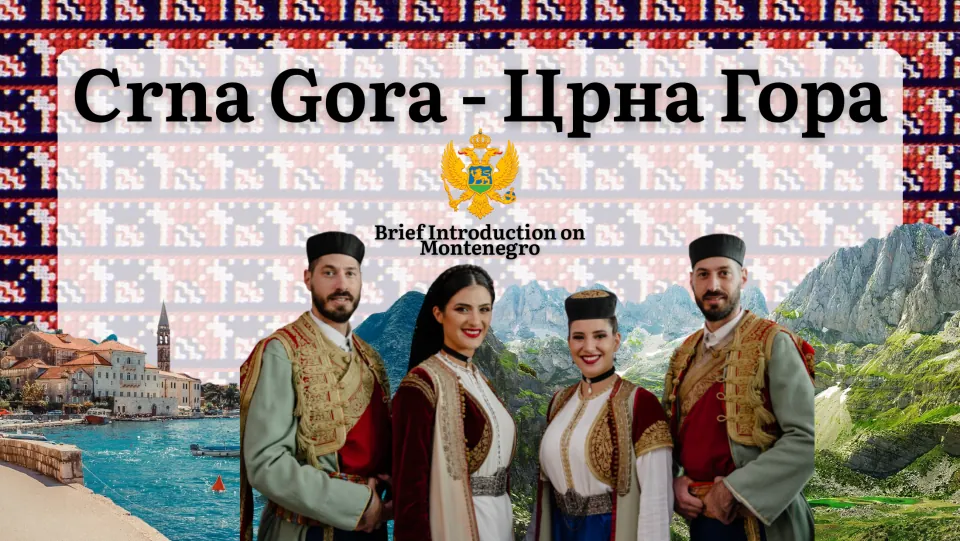 Crna Gora title slide, Brief Introduction on Montenegro, with coat of arms and four people in traditional dress