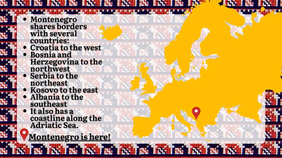 Map of Europe pinpointing Montenegro, listing borders with Croatia, Bosnia and Herzegovina, Serbia, Kosovo and Albania