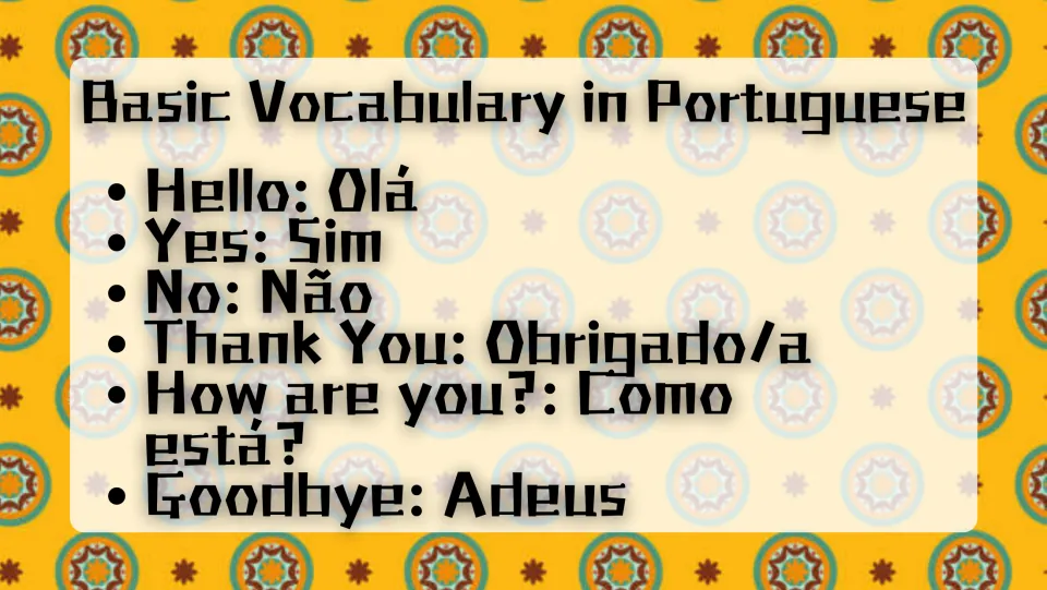 Basic Vocabulary in Portuguese: six everyday words and phrases including Olá, Sim, Não, Obrigado/a, Como está? and Adeus