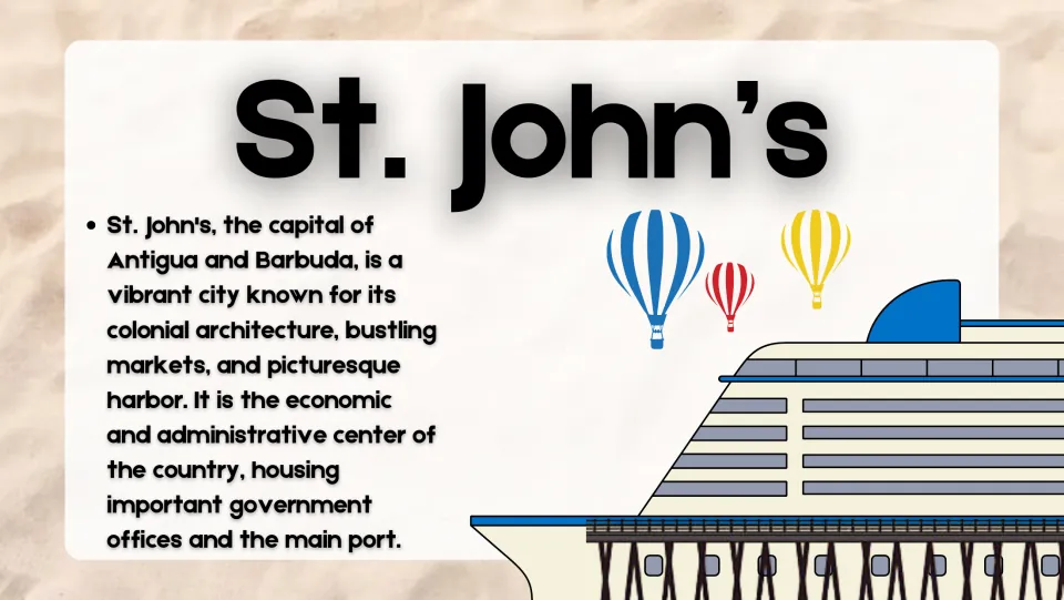 Capital city slide introducing St. John's, its colonial architecture, markets, harbor, and government offices