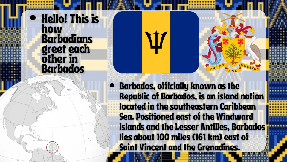 Introduction slide explaining the greeting 'Hello' and Barbados's Caribbean location, with its flag and coat of arms