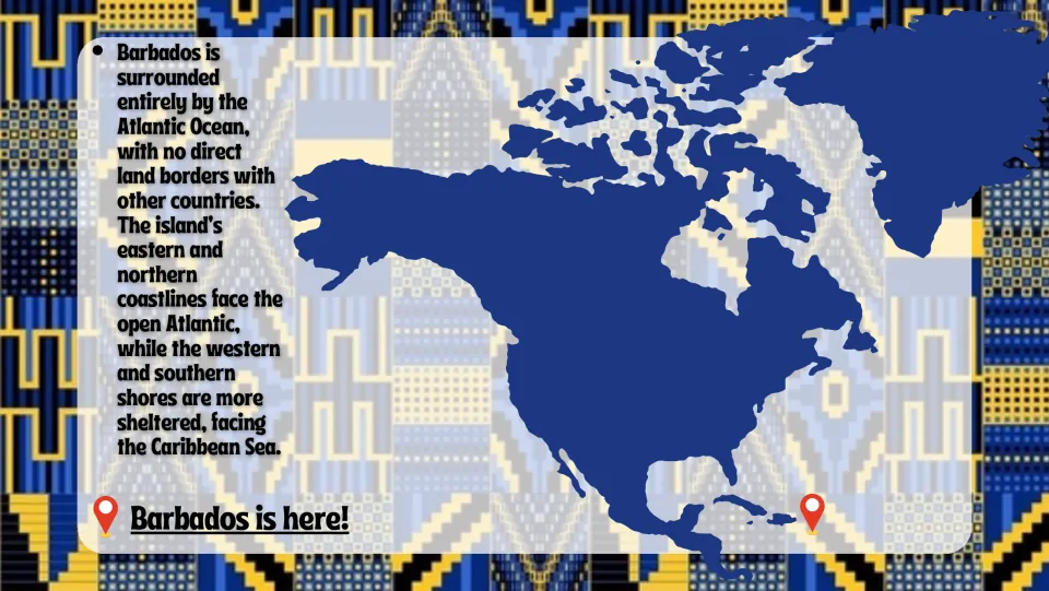 Location slide marking Barbados on a North America map and describing its Atlantic surroundings and lack of land borders