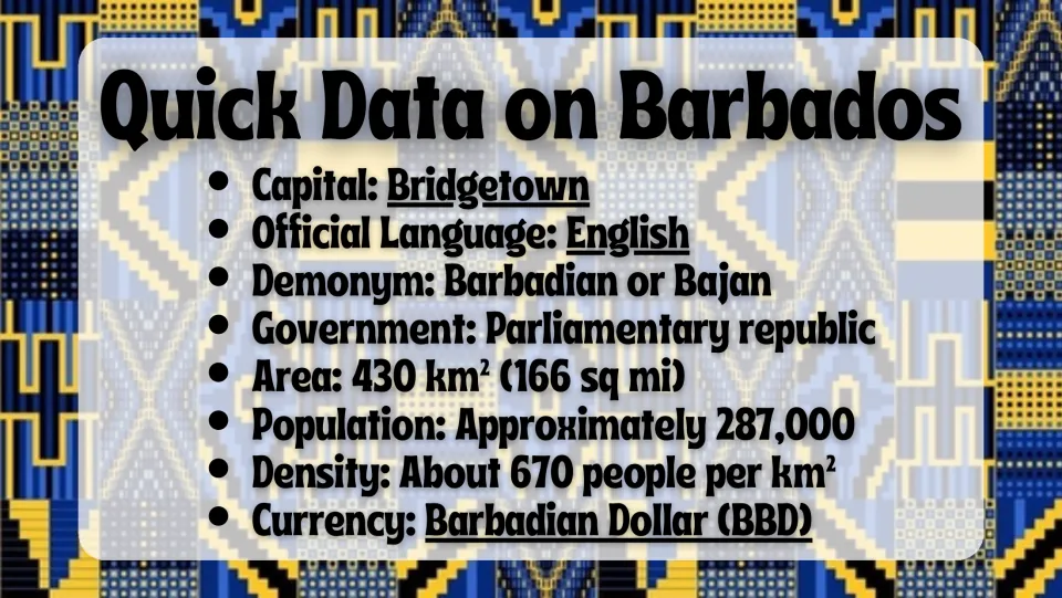 Quick facts slide listing Bridgetown, English, Barbadian or Bajan, government, area, population, density, and currency